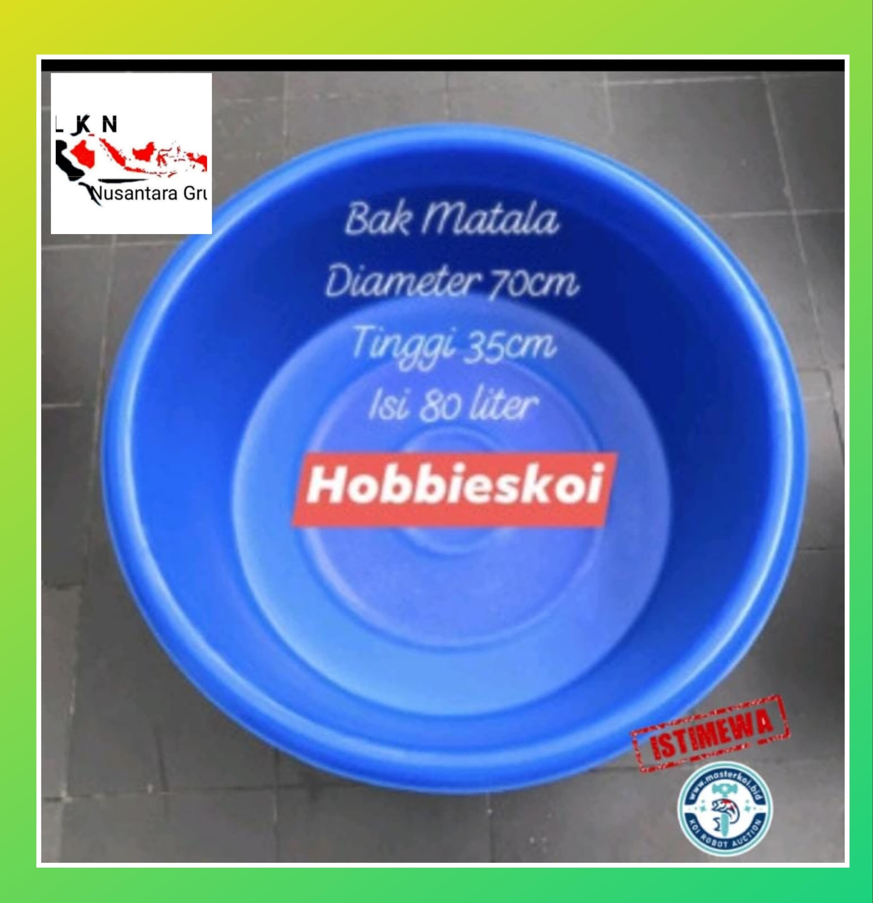 BAK IKAN KOI ORIGINAL BARU DR TOKO MERK MATALA KOI VIEWING D70cm T35cm BOWLKVB 80L 70cm